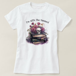 Ich bin mit den Verbotenen, Buchliebhaber T-Shirt