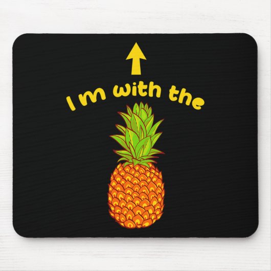 Ich bin mit der Ananas-Ananas-Ananas-Sängerin-Matc Mousepad (Vorne)