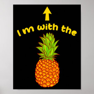 Ich bin mit der Ananas-Ananas-Ananas-Sängerin-Matc Poster