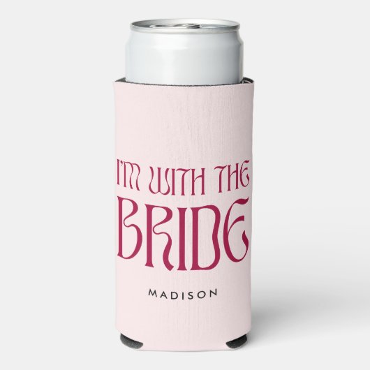 Ich bin mit der Bride Bold Pink Magenta Bacheloret Selters Dosenkühler (Seltzer Rückseite)