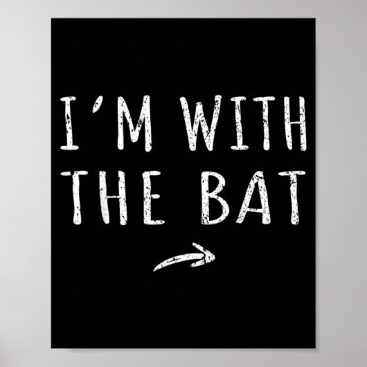 Ich bin mit der Fledermaus passendes faules Hallow Poster (Vorne)