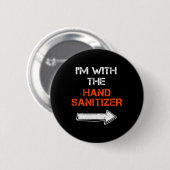 Ich bin mit der Hand Sanitisierer Last Minute Hall Button (Vorne & Hinten)