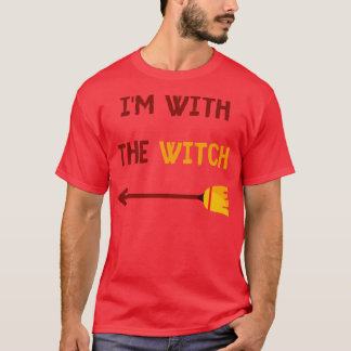 Ich bin mit der Hexe 2 T-Shirt