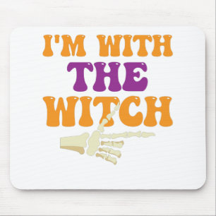 Ich bin mit der Hexe Halloween Mousepad