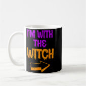 Ich bin mit der Hexe Lustiges Halloween passendes  Kaffeetasse (Links)
