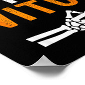 Ich bin mit der Hexe Lustiges Skelett Halloween-Ma Poster (Ecke)