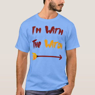 Ich bin mit der Hexe T-Shirt