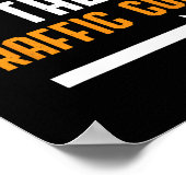 Ich bin mit der Traffic Cone Costume Funny Hallowe Poster (Ecke)