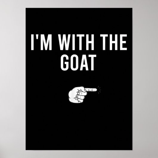 Ich bin mit der Ziegenkostümparty-Ziege Poster (Vorne)