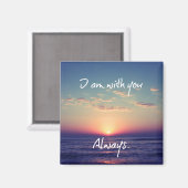 Ich bin mit dir immer Bibelverse Magnet (Vorderseite/Rückseite)