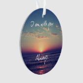 Ich bin mit dir immer Bibelverse Ornament (Vorderseite)