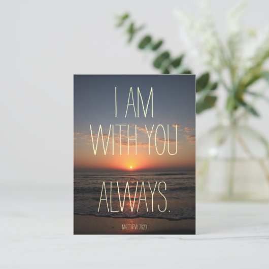 Ich bin mit dir immer Bibelverse Postkarte (Stehend Vorderseite)