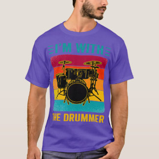 Ich bin mit Drummer Drummer Lover Player Geschenk T-Shirt