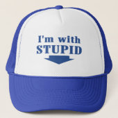 Ich bin mit dummer Fernlastfahrer-Kappe Truckerkappe (Vorderseite)