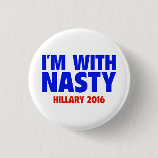 Ich bin mit ekligem - Hillary Button-zurück Knopf Button