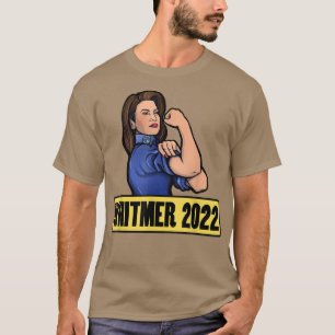 Ich bin mit Gretchen Whitmer für Gouverneur 2022 T-Shirt