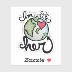 Ich bin mit HER-Earth-Day-Umweltschutz Aufkleber