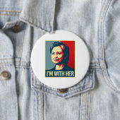 ich bin mit Hillary-Plakat - - Button (Beispiel)