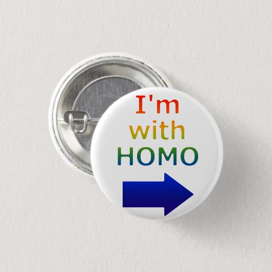 "Ich bin mit HOMO" Knopf Button (Vorne & Hinten)