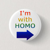 "Ich bin mit HOMO" Knopf Button (Vorderseite)