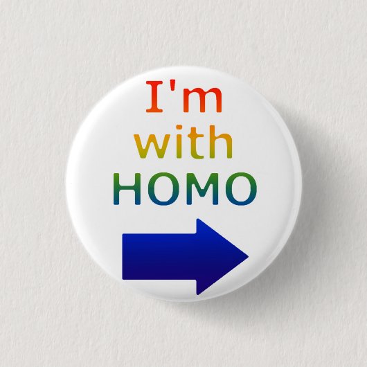 "Ich bin mit HOMO" Knopf Button (Vorderseite)