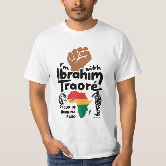 Ich bin mit Ibrahim Traoré Burkina Faso Westafrika T-Shirt (Vorderseite)