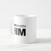 Ich bin mit ihm (links) kaffeetasse (Vorderseite Links)
