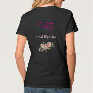 Ich bin mit ihm zweite Frau T-Shirt