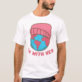 Ich bin mit ihr - Earth Day Graphic mit Beanie T-Shirt (Vorderseite)