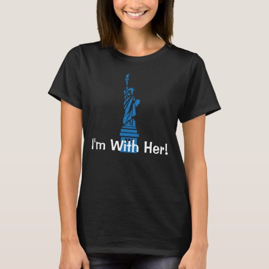 "Ich bin mit ihr" mit Freiheitsstatuen T-Shirt (Vorderseite)
