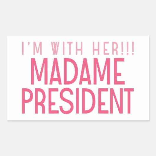 ICH BIN MIT IHR!! RECHTECKIGER AUFKLEBER (Vorderseite)