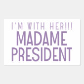 ICH BIN MIT IHR!! RECHTECKIGER AUFKLEBER (Vorderseite)