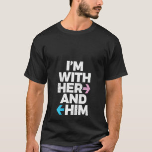 Ich bin mit ihr und ihm Throuple Polyamory Pol T-Shirt