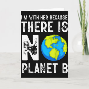 Ich bin mit ihr, weil es keinen Planeten B gibt, r Karte