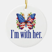 Ich bin mit ihrem Kamala Harris Butterfly Weihnach Keramik Ornament (Vorne)