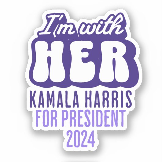 Ich bin mit ihrem Text Kamala Harris für Präsident Aufkleber (Vorderseite)