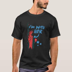 Ich bin mit ihrer Freiheitsstatue 4. Juli Patrioti T-Shirt