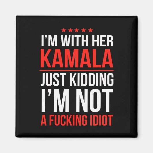 Ich bin mit ihrer Kamala-Präsidentin Kamala Harris Magnet (Vorne)