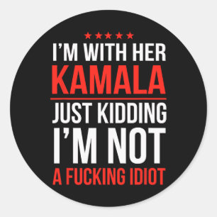 Ich bin mit ihrer Kamala-Präsidentin Kamala Harris Runder Aufkleber