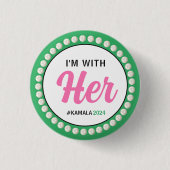 ICH BIN MIT IHRER Kampagnenschaltfläche 2024 (rosa Button (Vorderseite)