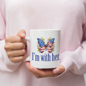 Ich bin mit ihrer Niedlichen Kamala Harris Butterf Kaffeetasse