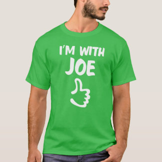 Ich bin mit Joe-Shirt - Kleeblatt-Grün T-Shirt