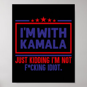 Ich bin mit Kamala, der einfach nicht die indische Poster