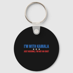 Ich bin mit Kamala, der Präsident Kamala Harr nur Schlüsselanhänger