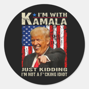Ich bin mit Kamala nur kidding Ich bin kein Ing Id Runder Aufkleber