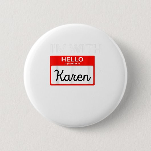 Ich bin mit Karen Halloween 2020 Kostüm F Button (Vorderseite)