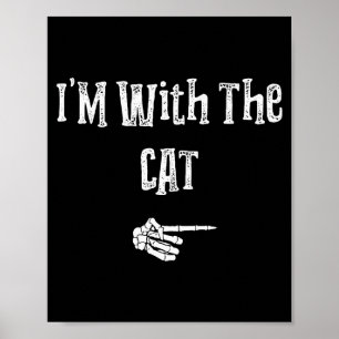 Ich bin mit Katzen-Halloween-Kostüm Lustige Paare Poster