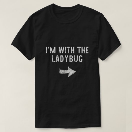Ich bin mit Ladybug Kostüm Halloween Matching Cou T-Shirt (Design vorne)