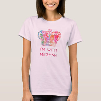 Ich bin mit Meghan Markle T-Shirt