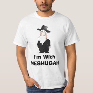 Ich bin mit MESHUGAH - lustiges Rabbiner-Shirt T-Shirt